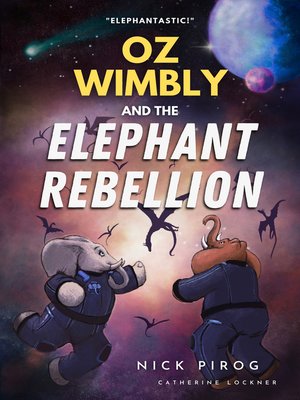 cover image of Oz Wimbly and the Elephant Rebellion